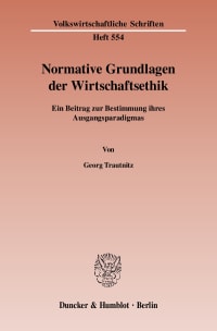 Cover Normative Grundlagen der Wirtschaftsethik