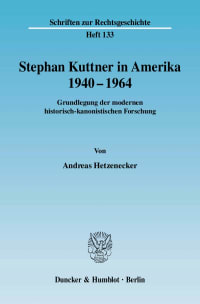 Cover Stephan Kuttner in Amerika 1940–1964