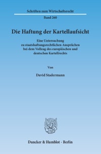 Cover Die Haftung der Kartellaufsicht