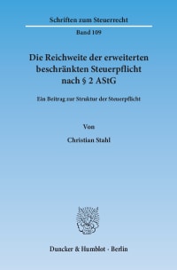 Cover Die Reichweite der erweiterten beschränkten Steuerpflicht nach § 2 AStG