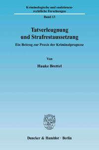 Cover Tatverleugnung und Strafrestaussetzung