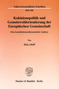 Cover Kohäsionspolitik und Gemeinwohlorientierung der Europäischen Gemeinschaft