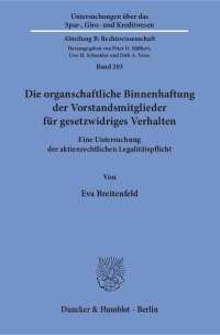 Cover Die organschaftliche Binnenhaftung der Vorstandsmitglieder für gesetzwidriges Verhalten