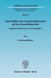 Cover Zum Einfluss des Gemeinschaftsrechts auf das Steuerbilanzrecht