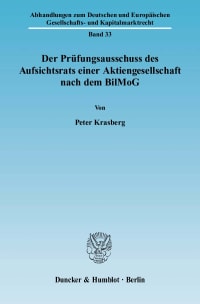 Cover Der Prüfungsausschuss des Aufsichtsrats einer Aktiengesellschaft nach dem BilMoG