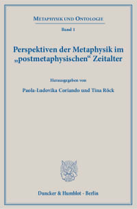 Cover Perspektiven der Metaphysik im »postmetaphysischen« Zeitalter