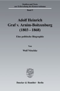 Cover Adolf Heinrich Graf v. Arnim-Boitzenburg (1803–1868)