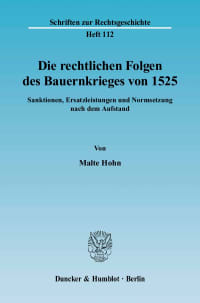 Cover Die rechtlichen Folgen des Bauernkrieges von 1525