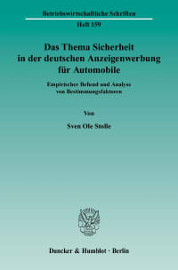 Cover Das Thema Sicherheit in der deutschen Anzeigenwerbung für Automobile