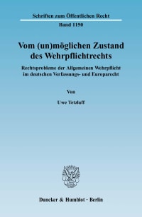 Cover Vom (un)möglichen Zustand des Wehrpflichtrechts