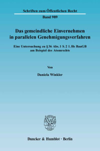 Cover Das gemeindliche Einvernehmen in parallelen Genehmigungsverfahren