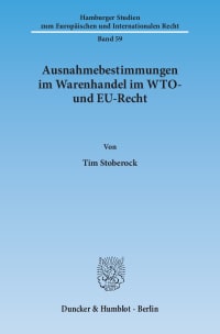 Cover Ausnahmebestimmungen im Warenhandel im WTO- und EU-Recht