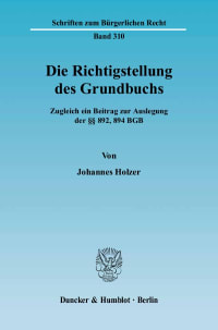 Cover Die Richtigstellung des Grundbuchs