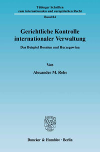 Cover Gerichtliche Kontrolle internationaler Verwaltung