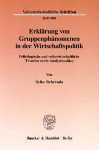 Cover Erklärung von Gruppenphänomenen in der Wirtschaftspolitik