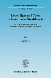 Cover Lebendiges und Totes in Feuerbachs Straftheorie