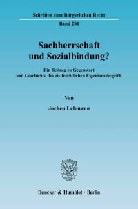 Cover Sachherrschaft und Sozialbindung?