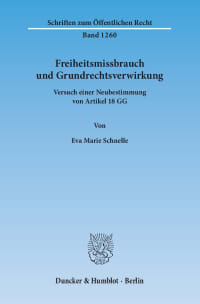 Cover Freiheitsmissbrauch und Grundrechtsverwirkung