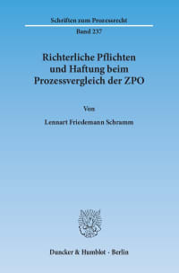 Cover Richterliche Pflichten und Haftung beim Prozessvergleich der ZPO