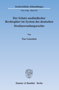 Cover Der Schutz ausländischer Rechtsgüter im System des deutschen Strafanwendungsrechts