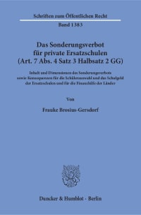 Cover Das Sonderungsverbot für private Ersatzschulen (Art. 7 Abs. 4 Satz 3 Halbsatz 2 GG)