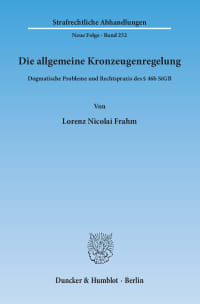 Cover Die allgemeine Kronzeugenregelung