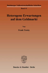 Cover Heterogene Erwartungen auf dem Geldmarkt