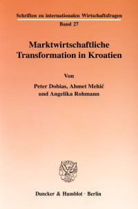 Cover Marktwirtschaftliche Transformation in Kroatien