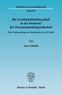 Cover Die Gesellschafterbürgschaft in der Insolvenz der Personenhandelsgesellschaft