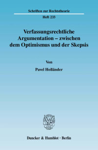 Cover Verfassungsrechtliche Argumentation - zwischen dem Optimismus und der Skepsis