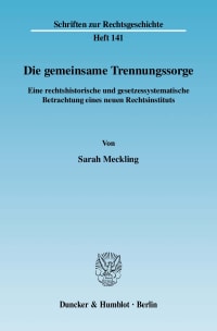 Cover Die gemeinsame Trennungssorge