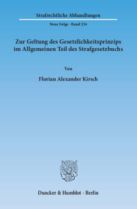 Cover Zur Geltung des Gesetzlichkeitsprinzips im Allgemeinen Teil des Strafgesetzbuchs