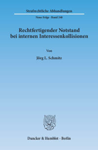 Cover Rechtfertigender Notstand bei internen Interessenkollisionen