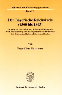 Cover Der Bayerische Reichskreis (1500 bis 1803)