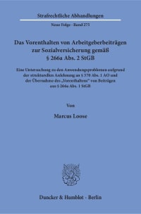 Cover Das Vorenthalten von Arbeitgeberbeiträgen zur Sozialversicherung gemäß § 266a Abs. 2 StGB