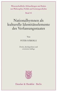 Cover Nationalhymnen als kulturelle Identitätselemente des Verfassungsstaates