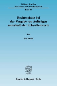 Cover Rechtsschutz bei der Vergabe von Aufträgen unterhalb der Schwellenwerte