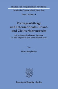 Cover Vertragsarbitrage und Internationales Privat- und Zivilverfahrensrecht