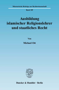 Cover Ausbildung islamischer Religionslehrer und staatliches Recht