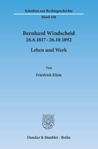 Cover Bernhard Windscheid 26.6.1817–26.10.1892