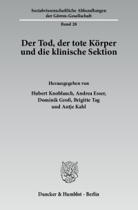 Cover Der Tod, der tote Körper und die klinische Sektion