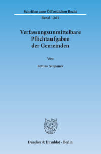 Cover Verfassungsunmittelbare Pflichtaufgaben der Gemeinden