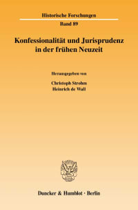 Cover Konfessionalität und Jurisprudenz in der frühen Neuzeit