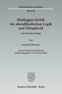 Cover Heideggers Kritik der abendländischen Logik und Metaphysik