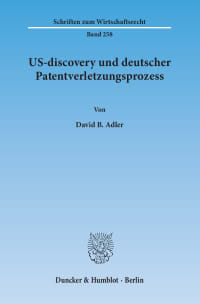 Cover US-discovery und deutscher Patentverletzungsprozess