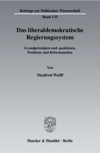 Cover Das liberaldemokratische Regierungssystem