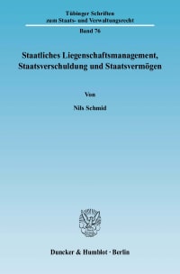 Cover Staatliches Liegenschaftsmanagement, Staatsverschuldung und Staatsvermögen