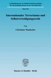 Cover Internationaler Terrorismus und Selbstverteidigungsrecht