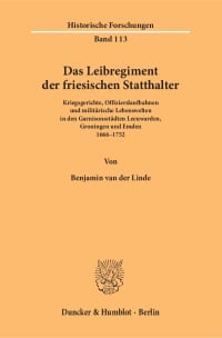 Cover Das Leibregiment der friesischen Statthalter