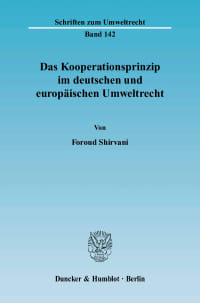 Cover Das Kooperationsprinzip im deutschen und europäischen Umweltrecht